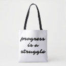 Search for in progress bags Quotes
