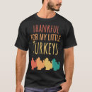 Search for thanksgiving for teachers tshirts Little