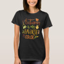 Search for fall color tshirts Colour