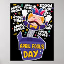 Search for april fool posters Prank