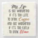 Search for funny coffee quotes coasters Saying