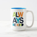 Search for be kind always mugs Hope