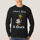 Search for ducks tshirts Sayings