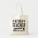 Search for retire bags Teacher