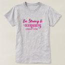 Search for inspiration womens tshirts Courage