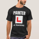 Search for painter tshirts Occupation