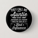 Search for funny aunt badges Kids