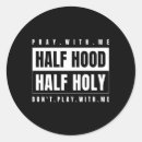 Search for pray for me stickers Hood