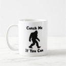 Search for bigfoot mugs Sasquatch