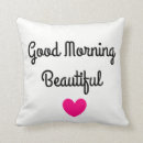 Search for good morning cushions Beautiful
