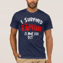 Search for rapture tshirts Biblical