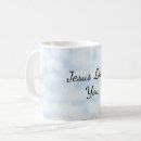 Search for jesus loves you mugs God