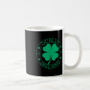 Search for funny ireland mugs Shamrocks