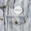 Search for wedding receptions badges Bridesmaid