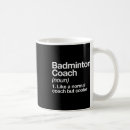 Search for badminton coach mugs Funny