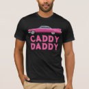 Search for caddy daddy tshirts Vintage