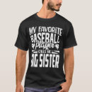 Search for baseball sister tshirts Player