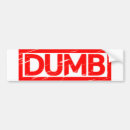 Search for dumb bumper stickers Funny