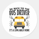 Search for best bus driver stickers Appreciation