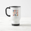 Search for born wild mugs Cute