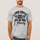 Search for dentist tshirts Doctor