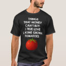 Search for i love salads tshirts Tomato
