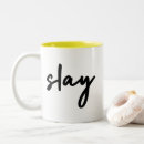 Search for slay all day mugs Stylish