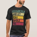 Search for beau tshirts Calm