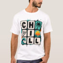 Search for chill tshirts Good vibes