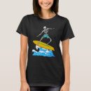 Search for surfing skeleton tshirts Surfboard