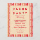 Search for bacon party invitations Fun