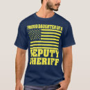Search for deputy sheriff tshirts Dad