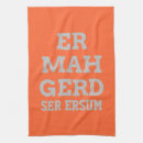 Search for slogan tea towels Saying