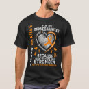 Search for multiple sclerosis tshirts Granddaughter