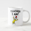 Search for seuss mugs Teacher i am