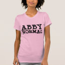 Search for abby normal tshirts Funny