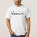 Search for no obamacare tshirts Affordable care act