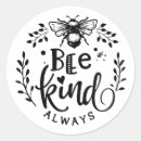 Search for bee kind stickers Kindness