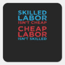 Search for laborer stickers Union strong