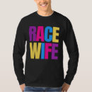 Search for racing wife tshirts Car