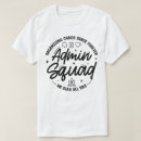 Search for administrative professionals day tshirts Employee