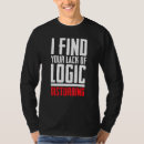 Search for find your lack tshirts Logic