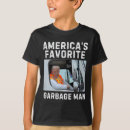 Search for garbage man tshirts Political