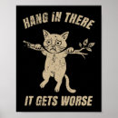 Search for hang in there cat posters Fantasy
