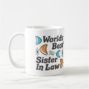 Search for love my sister mugs Sister in law