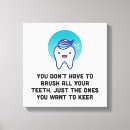 Search for dental canvas prints Medical