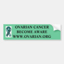 Search for breast cancer awareness bumper stickers Ovarian