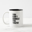 Search for be honest mugs Truth