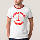 Search for analytical chemist tshirts Science