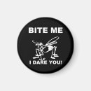 Search for bite me magnets Funny